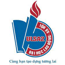 Trường Đại học Lao động Xã hội - Cơ sở 2 Tp.HCM