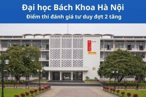 ĐH Bách Khoa Hà Nội - điểm trung bình thi đánh giá tư duy đợt 2 tăng